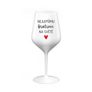 Product detail of NEJLEPŠÍMU BRATROVI NA SVĚTĚ - bílá nerozbitná sklenice na víno 470 ml