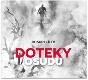 Product detail of Doteky osudu - CDmp3 - Roman Cílek