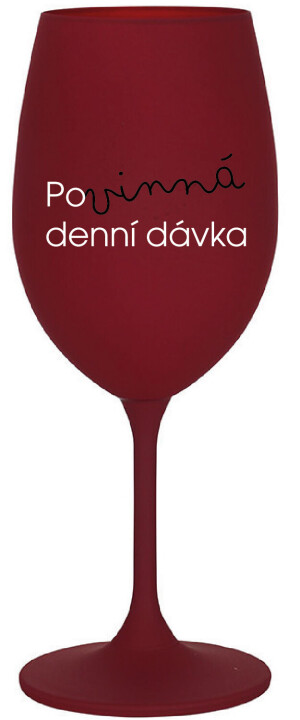 Product detail of POVINNÁ DENNÍ DÁVKA - bordo sklenice na víno 350 ml
