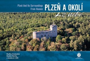 Product detail of Plzeň a okolí z nebe - Radka Srněnská