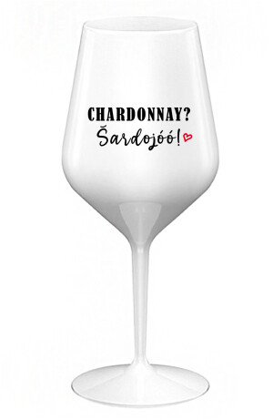 Product detail of CHARDONNAY? ŠARDOJÓÓ! - bílá nerozbitná sklenice na víno 470 ml