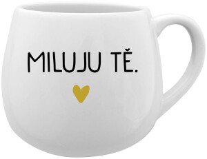 Product detail of MILUJU TĚ. - bílý keramický hrníček 300 ml