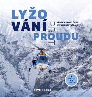 Product detail of Lyžování proti proudu - Petr Kubka
