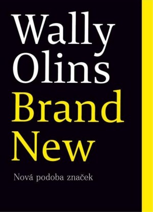 Product detail of Brand New - Nová podoba značek - Wally Olins
