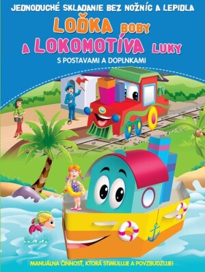Product detail of Loďka Boby a lokomotíva Luky
