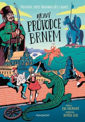 Product detail of Hravý průvodce Brnem - Eva Obůrková