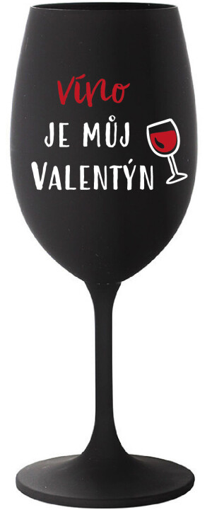 Product detail of VÍNO JE MŮJ VALENTÝN - černá sklenice na víno 350 ml