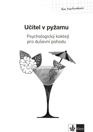 Product detail of Psychologický průvodce II. díl – Učitel v pyžamu - Eva Martináková