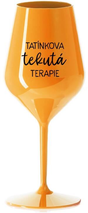 Product detail of TATÍNKOVA TEKUTÁ TERAPIE - oranžová nerozbitná sklenice na víno 470 ml