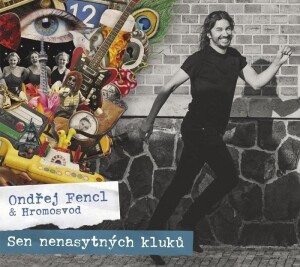 Product detail of Sen nenasytných kluků - CD - Ondřej &amp; Hromosvod Fencl