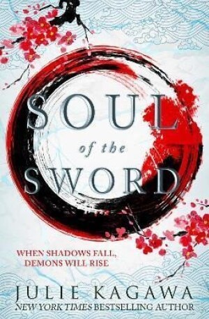 Product detail of Soul Of The Sword - Julie Kagawa