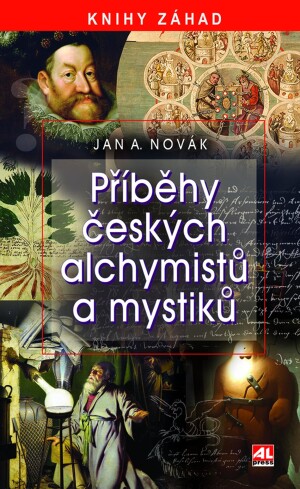 Product detail of Příběhy českých alchymistů a mystiků - Jan A. Novák