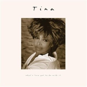 Product detail of What's Love Got To Do With It (30th Anniversary) - Tina Turner