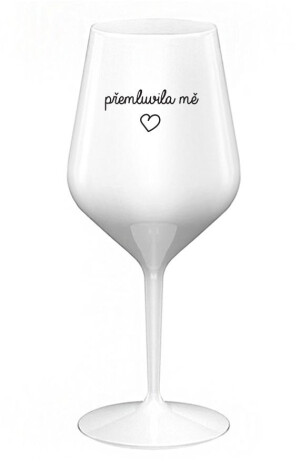 Product detail of PŘEMLUVILA MĚ - bílá nerozbitná sklenice na víno 470 ml