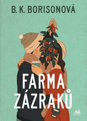 Product detail of Farma zázraků - B. K. Borison