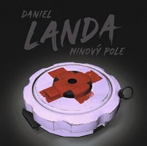 Product detail of Minový pole (CD) - Daniel Landa