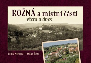 Product detail of Rožná a místní části včera a dnes - Lenka Novotná