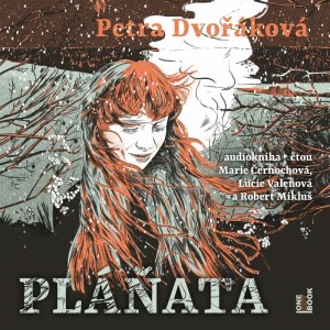 Product detail of Pláňata - CDmp3 (Čte Marie Černochová, Lucie Valenová, Robert Mikluš) - Petra Dvořáková