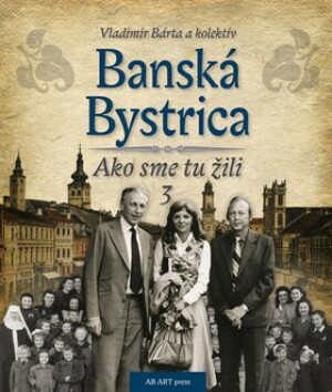 Product detail of Banská Bystrica - Vladimír Bárta  ml.