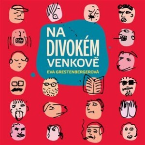 Product detail of Na divokém venkově - CDmp3 (Čte Tereza Bebarová) - Eva Grestenbergerová