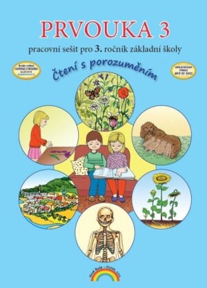 Product detail of Prvouka 3 - pracovní sešit pro 3. ročník ZŠ, Čtení s porozuměním, 3.  vydání - Thea Vieweghová