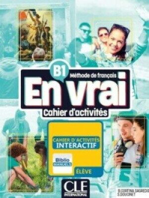 Product detail of En vrai B1 Cahier d'activités + Audio en ligne - Cortina Sagredo, Begona; Doucinet, Sandrine