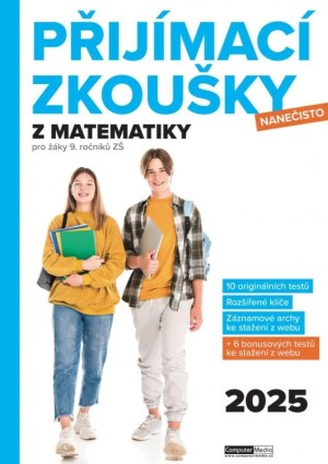 Product detail of Přijímací zkoušky nanečisto z matematiky pro žáky 9. ročníků ZŠ (2025) - kolektiv autorů