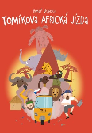Product detail of Tomíkova africká jízda - Tomáš Vejmola