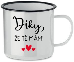 Product detail of DÍKY, ŽE TĚ MÁM! - bílý plecháček 350 ml