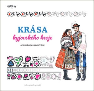 Product detail of Krása kyjovského kroje - Kniha ornamentů k vymalování - kolektiv autorů