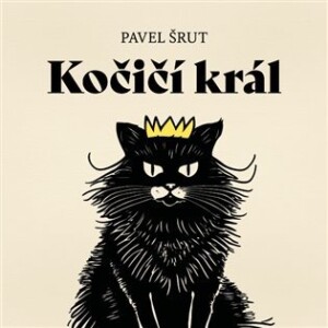 Product detail of Kočičí král - CDmp3 (Čte Otakar Brousek) - Pavel Šrut