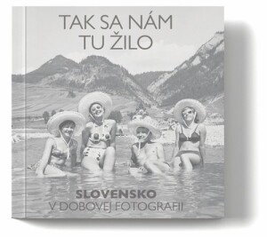 Product detail of Tak sa nám tu žilo