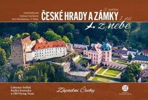 Product detail of České hrady a zámky z nebe 1. Západní Čechy, 2.  vydání - Radka Srněnská