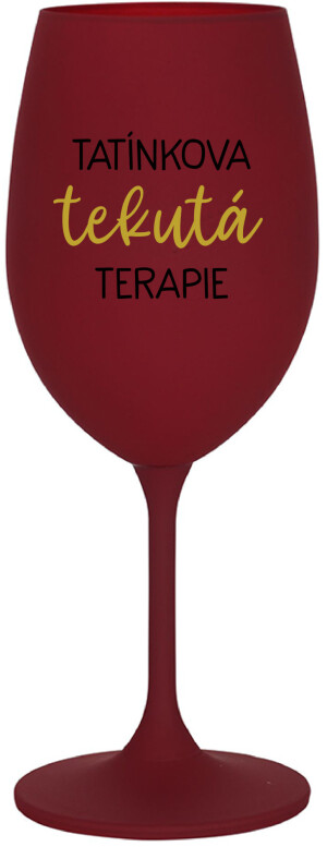 Product detail of TATÍNKOVA TEKUTÁ TERAPIE - bordo sklenice na víno 350 ml