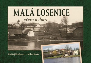 Product detail of Malá Losenice včera a dnes - Filip Šustr