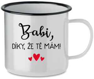 Product detail of BABI, DÍKY, ŽE TĚ MÁM! - bílý plecháček 350 ml
