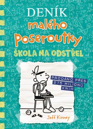 Product detail of Deník malého poseroutky 18 - Škola na odstřel - Jay Kinney