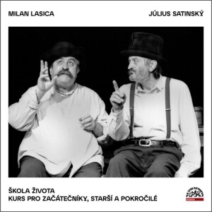 Product detail of Škola života / Kurs pro začátečníky, starší a pokročilé - CDmp3 - Július Satinský
