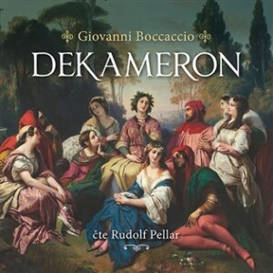 Product detail of Dekameron - 3 CDmp3 (Čte Rudolf Pellar) - Giovanni Boccaccio