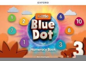Product detail of Little Blue Dot 3 Numeracy Book - Mary Charrington