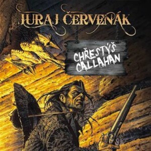 Product detail of Chřestýš Callahan - CDmp3 (Čte Vasil Fridrich) - Juraj Červenák