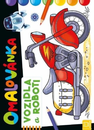 Product detail of Omalovánka Vozidla a roboti - Aleksandra Paluchowska; Agnieszka Bator