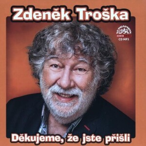 Product detail of Děkujeme, že jste přišli - CDmp3 - Zdeněk Troška