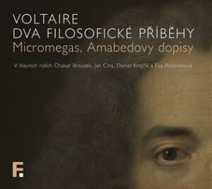 Product detail of Dva filosofické příběhy - Micromegas, Amabedovy dopisy - CDmp3 - Voltaire