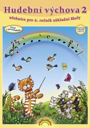 Product detail of Hudební výchova 2 (učebnice) pro 2. ročník ZŠ, 2.  vydání - Jitka Málková