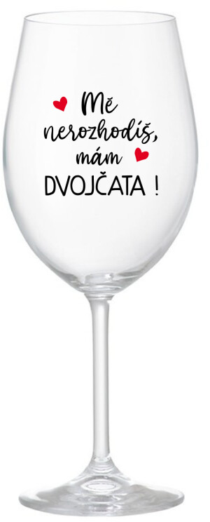Product detail of MĚ NEROZHODÍŠ, MÁM DVOJČATA! - čirá sklenice na víno 350 ml