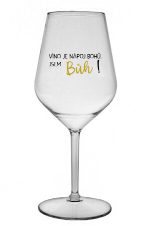 Product detail of VÍNO JE NÁPOJ BOHŮ. JSEM BŮH! - čirá nerozbitná sklenice na víno 470 ml