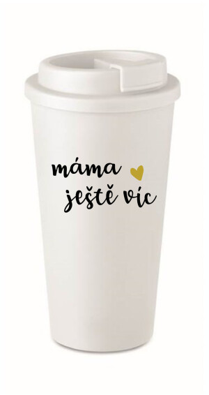 Product detail of MÁMA JEŠTĚ VÍC - bílý termohrnek 475 ml