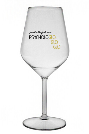 Product detail of MOJE PSYCHOLOGLOGLOGLO - čirá nerozbitná sklenice na víno 470 ml