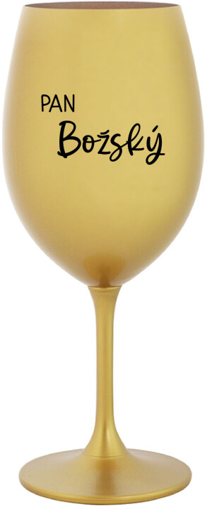 Product detail of PAN BOŽSKÝ  - zlatá sklenice na víno 350 ml